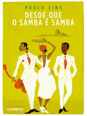 cover image of Desde Que O Samba É Samba